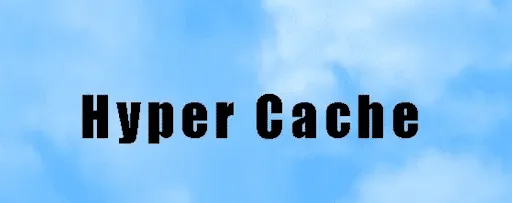 hyper cache